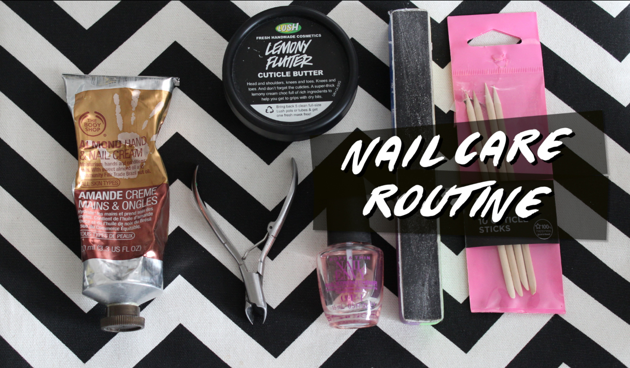 My Nail Care&nbsp;Routine